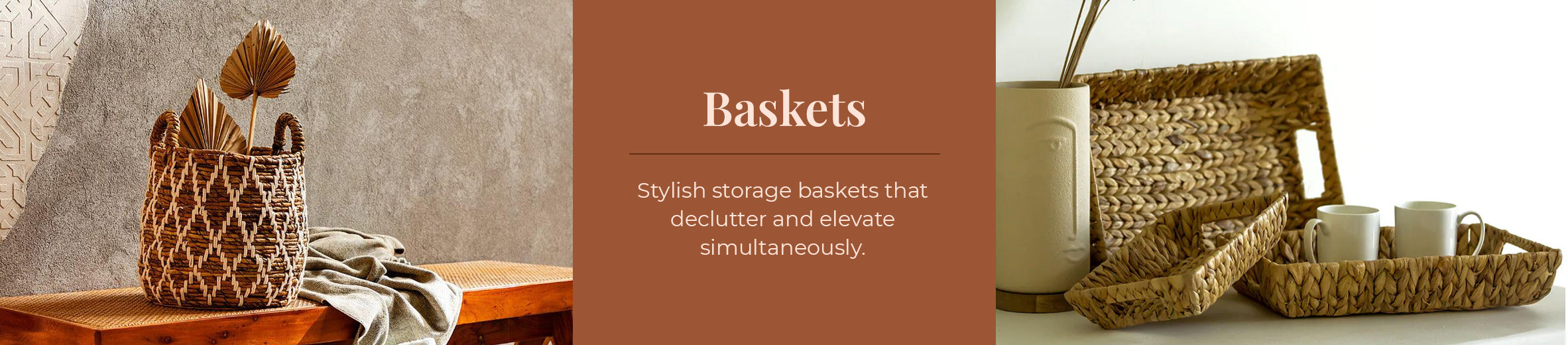 Baskets