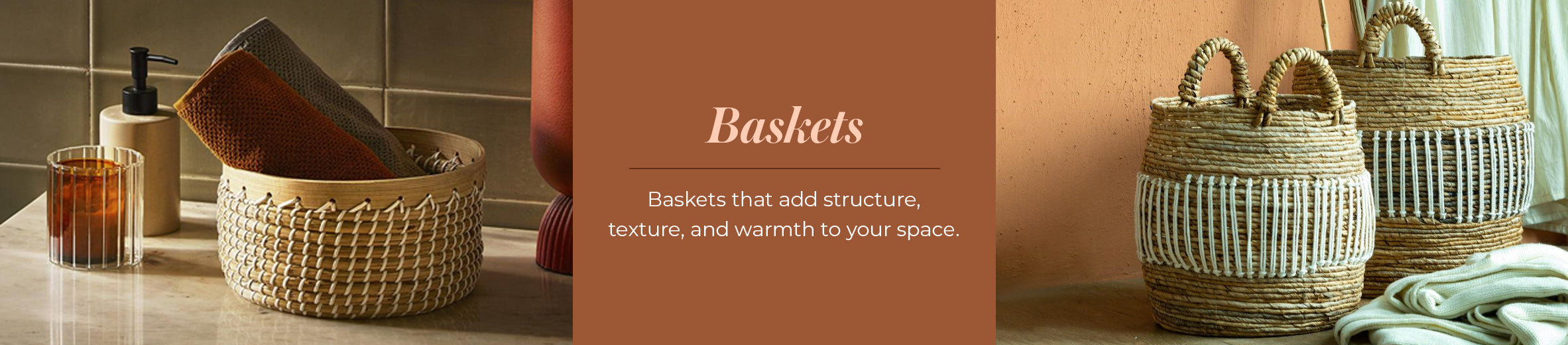 Baskets